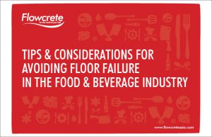 Floor Failure Avoidance in the Food & Beverage Industry Free eBook Download