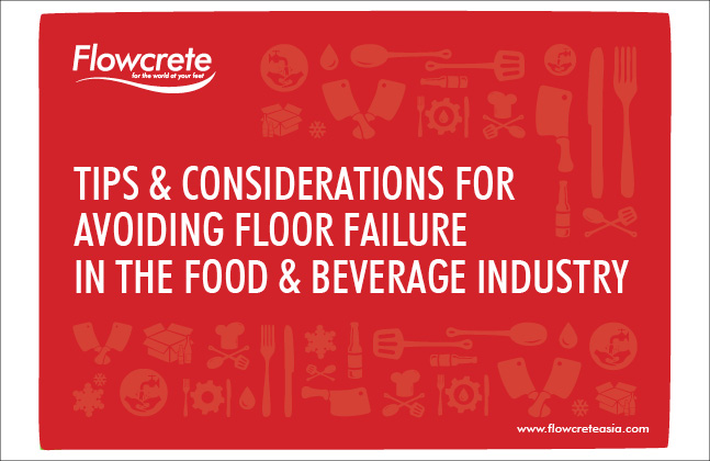 Floor Failure Avoidance in the Food & Beverage Industry (Free eBook Download)
